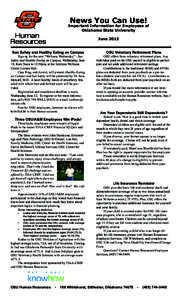 News You Can Use!  Important Information for Employees of Oklahoma State University June 2013 Sun Safety and Healthy Eating on Campus