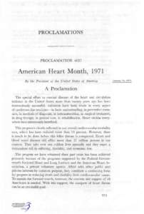 PROCLAMATIONS  PROCLAMATION 4027 American Heart Month, 1971 By the President of the United States of America