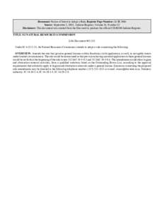 Document: Notice of Intent to Adopt a Rule, Register Page Number: 26 IR 3906 Source: September 1, 2003, Indiana Register, Volume 26, Number 12 Disclaimer: This document was created from the files used to produce the offi