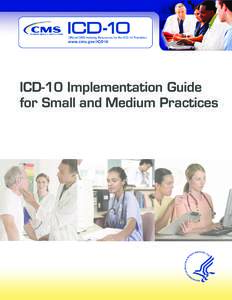 ICD-10 Implementation Guide for Small and Medium Practices