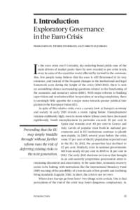 I. Introduction Exploratory Governance in the Euro Crisis Mark Dawson, Henrik Enderlein, and Christian Joerges  I