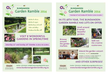 Saturday 25th and Sunday 26th October, 9:30am to 4:30pm  Gardens to admire Gardens to inspire Gardens large and small