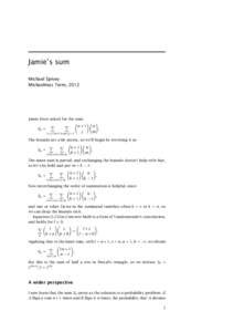 Jamie’s sum Michael Spivey Michaelmas Term, 2012 Jamie Frost asked for the sum, Sn =