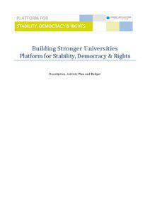 Building Stronger Universities  Platform for Stability, Democracy & Rights