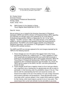 American Association of Petroleum Geologists An International Geological Organization Mr. Charles Horton Executive Director Texas Board of Professional Geoscientists