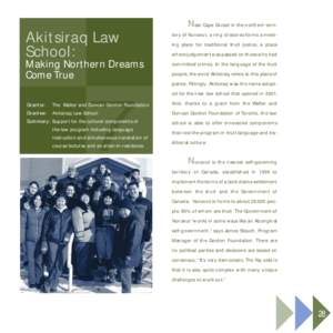 Near Cape Dorset in the northern terri-  Akitsiraq Law School:  Making Northern Dreams