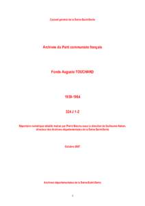 Conseil général de la Seine-Saint-Denis  Archives du Parti communiste français Fonds Auguste TOUCHARD