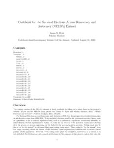 Codebook for the National Elections Across Democracy and Autocracy (NELDA) Dataset Susan D. Hyde Nikolay Marinov Codebook should accompany Version 3 of the dataset, Updated August 15, 2012.