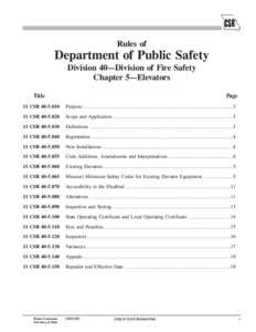 Rules of  Department of Public Safety Division 40—Division of Fire Safety Chapter 5—Elevators Title