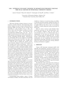 15B.1 INTERNAL DYNAMIC CONTROL OF HURRICANE INTENSITY CHANGE: THE DUAL NATURE OF POTENTIAL VORTICITY MIXING James P. Kossin1∗, Wayne H. Schubert2 , Christopher M. Rozoff2 , and Pedro J. Mulero1 1  University of Wiscons