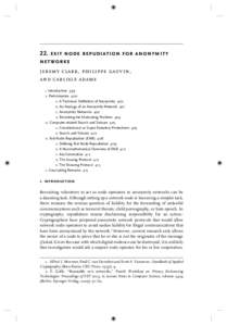 22. exit node repudiation for anonymity networks jeremy clark, philippe gauvin, and carlisle adams Introduction 399 Preliminaries 400