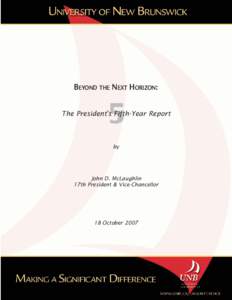 BEYOND THE NEXT HORIZON:  5 The President’s Fifth-Year Report