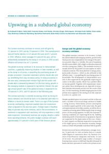 UPSWING IN A SUBDUED GLOBAL ECONOMY  Upswing in a subdued global economy By Ferdinand Fichtner, Guido Baldi, Franziska Bremus, Karl Brenke, Christian Dreger, Hella Engerer, Christoph Große Steffen, Simon Junker, Claus M