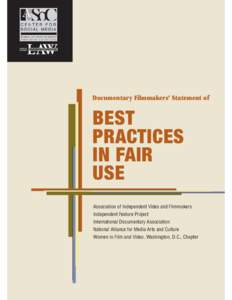 Documentary Filmmakers’ Statement of  BEST PRACTICES IN FAIR USE