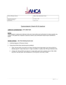 Division: Pharmacy Services  Subject: Prior Authorization Criteria Original Development Date: Original Effective Date: