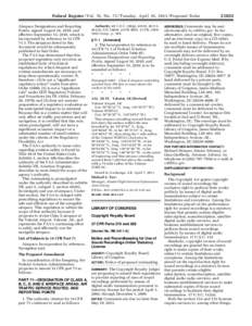 Federal Register / Vol. 76, No[removed]Tuesday, April 19, [removed]Proposed Rules Airspace Designations and Reporting Points, signed August 18, 2010, and effective September 15, 2010, which is incorporated by reference in 14