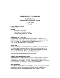 COMMISSIONERS’ PROCEEDINGS Regular Meeting Adams County Courthouse, Ritzville July 21, 2003 (Monday)