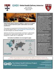 GHDI  Global Health Delivery Intensive July[removed]Harvard University Boston, MA