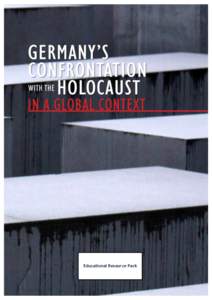 Educational Resource Pack This resource was created by the education department of the Cape Town Holocaust Centre in collaboration with Elizabeth Ward, University of Leeds, UK. © SOUTH AFRICAN HOLOCAUST & GENOCIDE FOUND