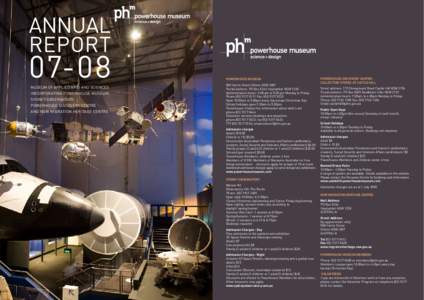 ANNUAL REPORT[removed]MUSEUM OF APPLIED ARTS AND SCIENCES INCORPORATING POWERHOUSE MUSEUM,