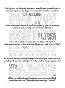 Free extract from 80:20 Development in an Unequal World, 6th Ed. Copyright:20 Educating & Acting for a Better World. www.8020.ie  How do you see and understand these facts – inevitable or not; avoidable or not;