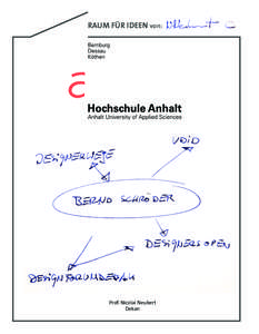 RAUM FÜR IDEEN von:  Prof. Nicolai Neubert Dekan 1