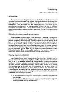 Summary  Introduction The report arises out of a joint reference to the ALRC and the Companies and Securities Advisory Committee (the Review) to examine prudential supervision and other regulatory issues associated with 