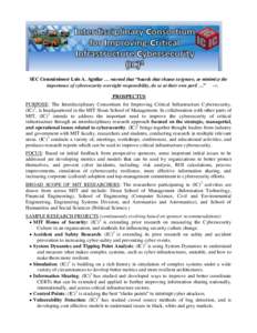 SEC Commissioner Luis A. Aguilar … warned that “boards that choose to ignore, or minimize the importance of cybersecurity oversight responsibility, do so at their own peril …” v13 PROSPECTUS PURPOSE: The Interdis