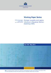 Working Paper Series Matthieu Droumaguet, Anders Warne and Tomasz Woźniak  Granger causality and regime