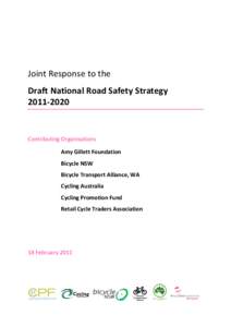 Joint Response to the Draft National Road Safety Strategy[removed]Contributing Organisations Amy Gillett Foundation