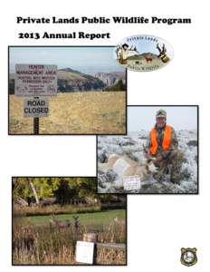 Private Lands Public Wildlife Program 2013 Annual Report Table of Contents Introduction……………………………………………………................