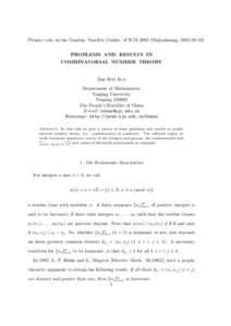 Plenary talk on the Combin. Satellite Confer. of ICM[removed]Shijiazhuang, [removed]PROBLEMS AND RESULTS IN COMBINATORIAL NUMBER THEORY Zhi-Wei Sun Department of Mathematics