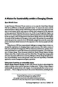 Sustainable development / Conservation in the United States / National Park Service / Sustainable transport / Climate change mitigation / National Parks Conservation Association / Green building / Education for Sustainable Development / California Sustainability Alliance / Environment / Sustainability / Environmentalism