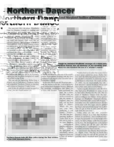 Northern Dancer Peerless Patriarch of the Racing Breed and Maryland Stallion of Distinction Edward Plunket Taylor was a rare individual: a very