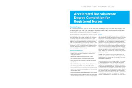 BACHELOR OF SCIENCE AT ELMHURST COLLEGE  For more Information Adult and Graduate Admission Sarah Kleiner, Associate Director