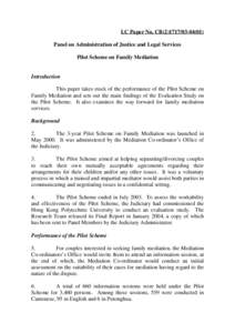 LC Paper No. CB[removed]) Panel on Administration of Justice and Legal Services Pilot Scheme on Family Mediation Introduction This paper takes stock of the performance of the Pilot Scheme on