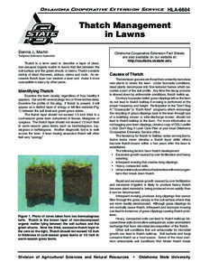 Oklahoma Cooperative Extension Service  HLA-6604 Thatch Management in Lawns