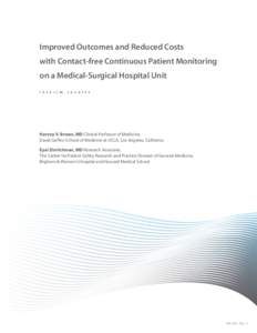 WHITEPAPER  Improved Outcomes and Reduced Costs with Contact-free Continuous Patient Monitoring on a Medical-Surgical Hospital Unit I n t e r i m