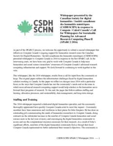 Whitepaper presented by the Canadian Society for digital humanities / Société canadienne des humanités numériques (CSDH/SCHN) in response to Compute / Calcul Canada’s Call