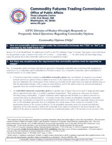 Commodity Futures Trading Commission Office of Public Affairs Three Lafayette Centre 1155 21st Street, NW Washington, DC 20581
