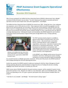 PRAP Assistance Grant Supports Operational Effectiveness November 2014 Snapshots After 34 years working for the Buffalo-Red River Watershed District (BRRWD), Administrator Bruce Albright sometimes felt like the district 