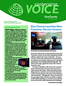 cooperative  VOICE DuoCounty TELEPHONE Summer 2006 Newsletter
