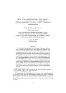 Does IPR protection a¤ect high growth entrepreneurship? A cross-country empirical examination Intan M. Hamdan Livramento Dominique Forayy École Polytechnique Fédérale de Lausanne (EPFL)