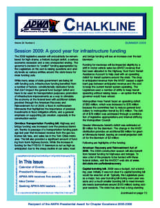 CHALKLINE Volume 22 Number 2 summer[removed]Session 2009: A good year for infrastructure funding