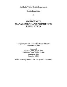 Salt Lake Valley Health Department Health Regulation #1 SOLID WASTE MANAGEMENT AND PERMITTING