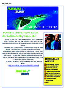 22 Sept[removed]Newsletter MARINE BIO’S NEW BOOK ON NORMANBY ISLAND ! DAVID WITHERALL A MARINE BIOLOGIST WITH FRANKLAND