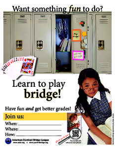 Want something fun to do? Play bridge! Jetta Productions