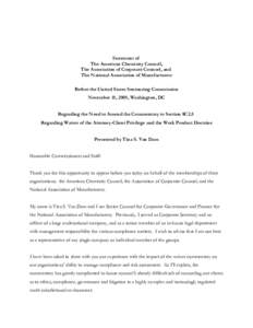 Statement of The American Chemistry Council, The Association of Corporate Counsel, and The National Association of Manufacturers Before the United States Sentencing Commission November 15, 2005, Washington, DC