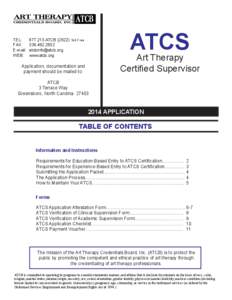 ATCS  TEL:	 877.213.ATCB (2822) Toll-Free FAX: 	 336.482.2852 E-mail:	atcbinfo@atcb.org WEB:	www.atcb.org