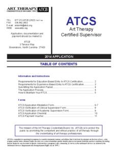 Medicine / Mental health / American Art Therapy Association / Psychotherapy / Clinical psychology / Clinical supervision / Credential / Advanced Train Control System / Mental health professional / Health / Psychiatry / Art therapy